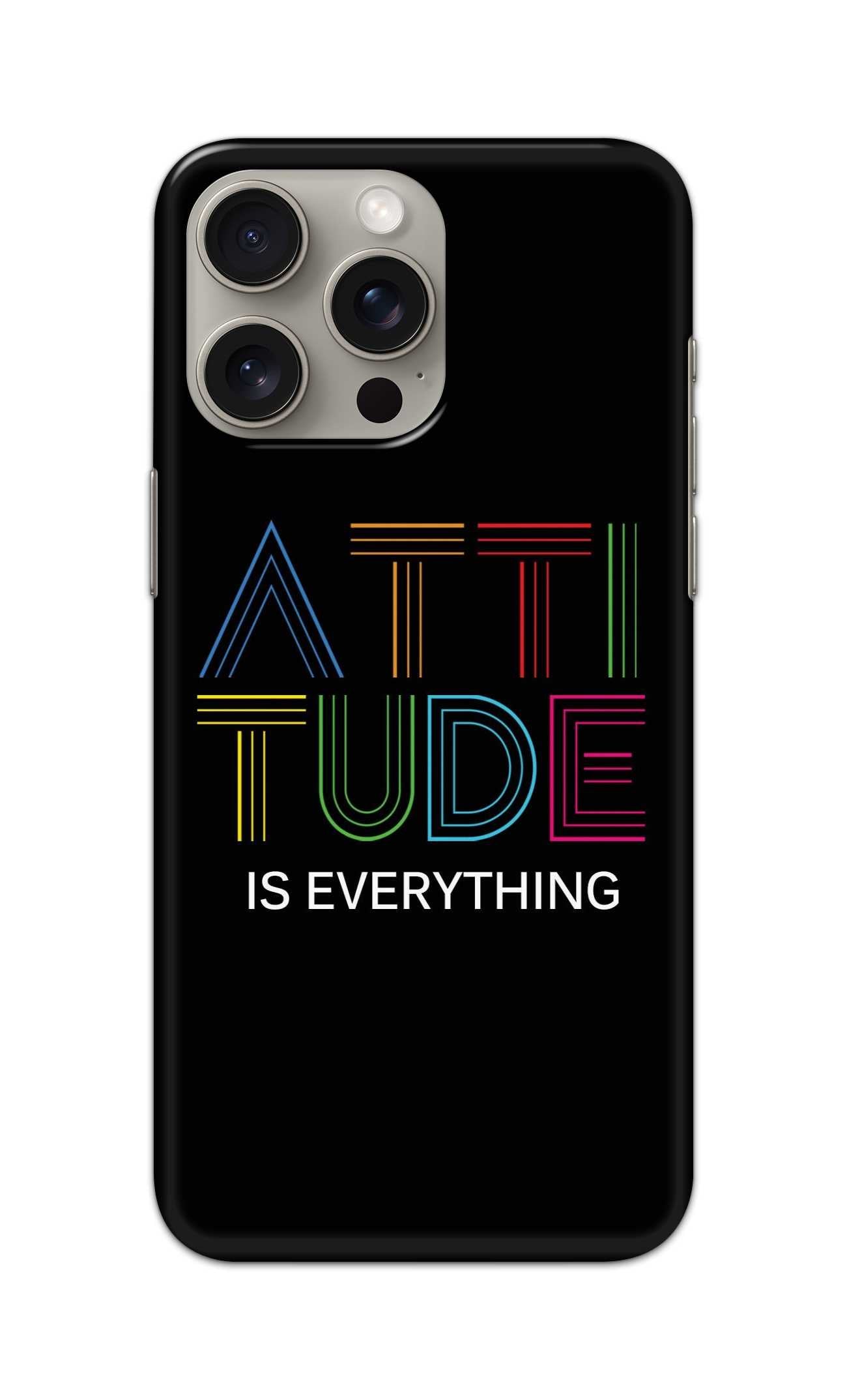 ATTITUDE IS EVERYTHING THEME  - Hard Case - SC116